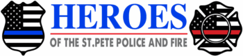 Heroes of St. Pete — Police and Fire
